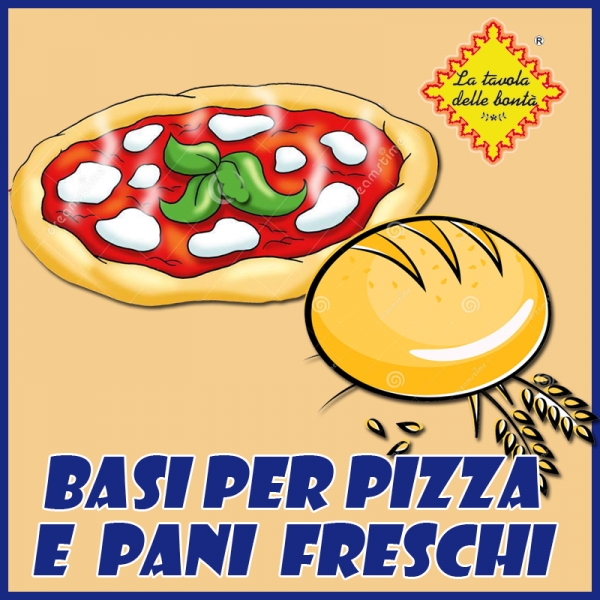 Basi per Pizza e pani freschi